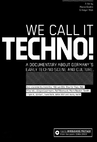 We Call It Techno!