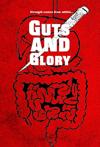 Guts and Glory