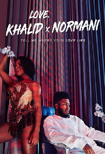 Khalid & Normani: Love Lies
