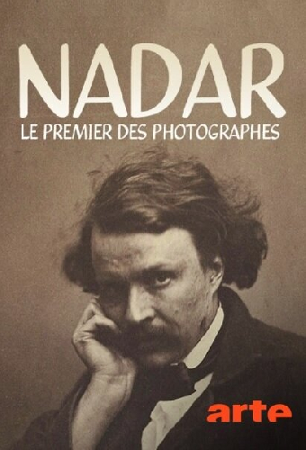 Nadar, le premier des photographes