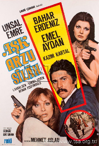 Aşk Arzu ve Silah
