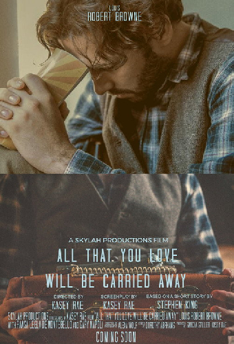 All That You Love Will Be Carried Away