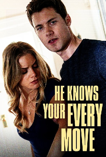 He Knows Your Every Move
