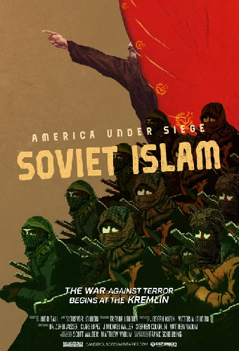 America Under Siege: Soviet Islam