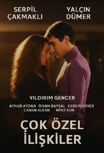 Çok Özel İlişkiler
