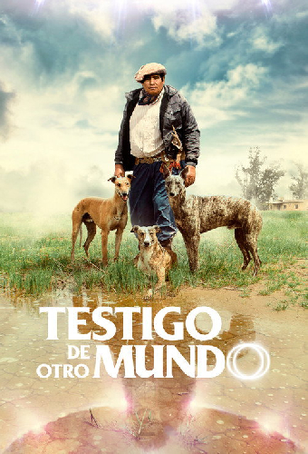 Testigo de Otro Mundo