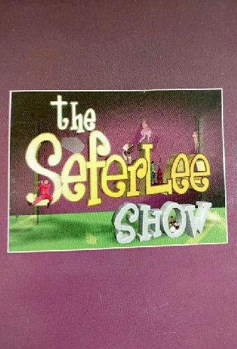 The Seferlee show