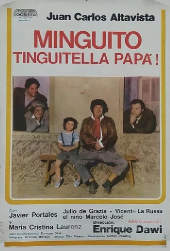 Minguito Tinguitela, papá