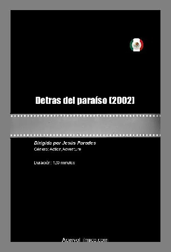 Detras del paraíso
