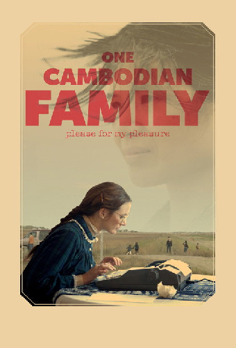 One Cambodian Family Please for My Pleasure