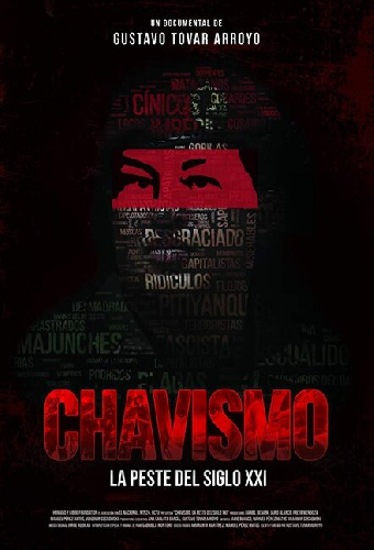 Chavismo: La peste del siglo XXI