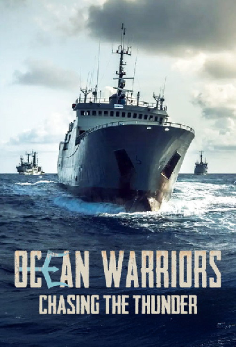 Ocean Warriors - Chasing the Thunder