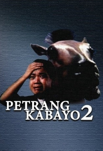 Petrang Kabayo 2: Anong Ganda Mo! Mukha Kang Kabayo