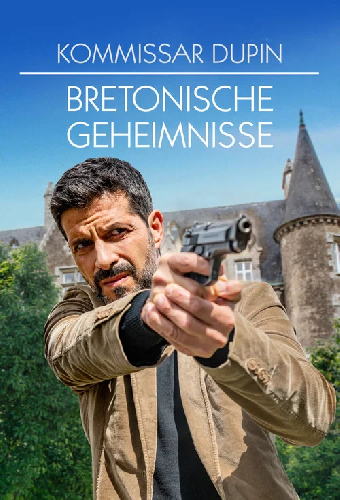 Kommissar Dupin - Bretonische Geheimnisse