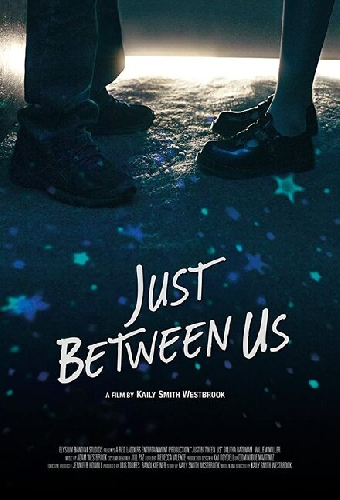 Just Between Us