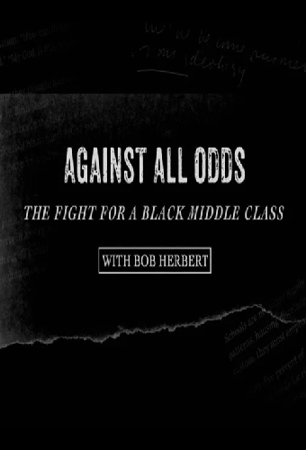 Against All Odds: The Fight for a Black Middle Class