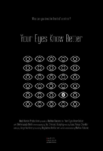 Your Eyes Know Better
