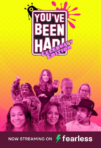 You've Been Had: Celebrity Edition