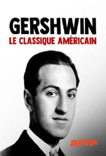 Gershwin, le classique américain