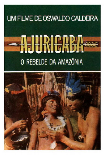 Ajuricaba, o Rebelde da Amazônia