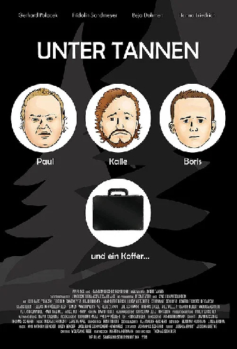 Unter Tannen - Der Film
