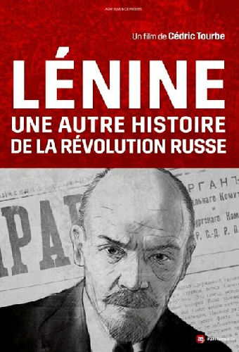 Ленин: Другая история русской революции