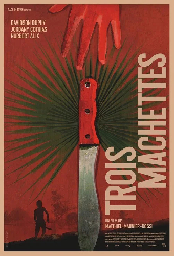 Trois machettes