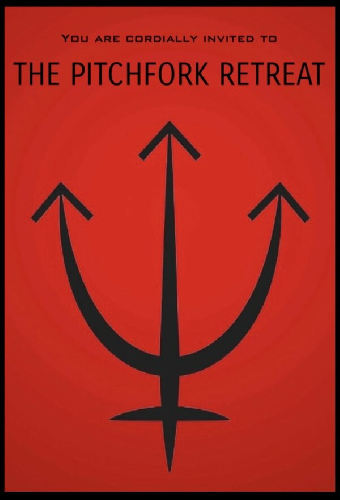The Pitchfork Retreat