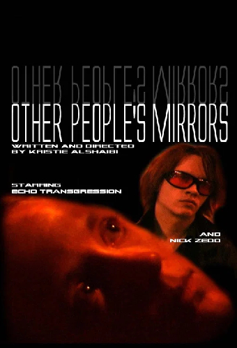 Other People's Mirrors