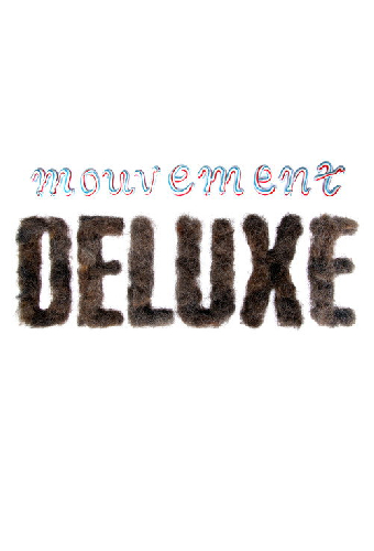 Mouvement Deluxe
