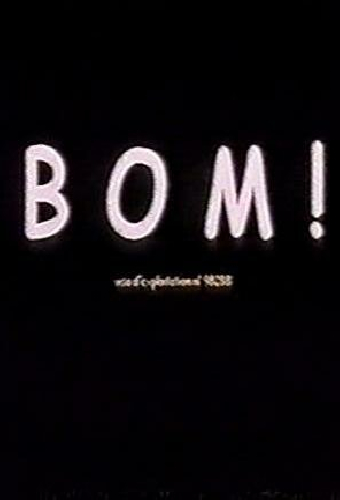 Bom!