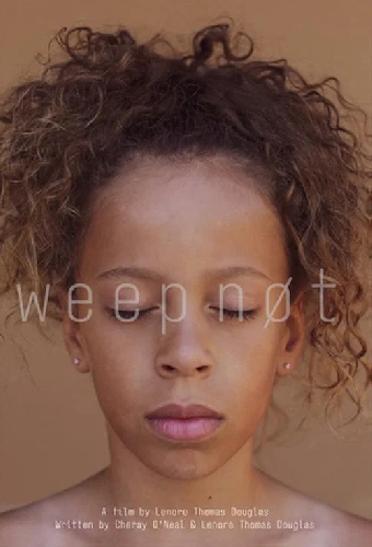 Постер «Weep Not»