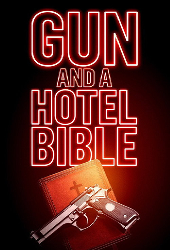 Gun and a Hotel Bible
