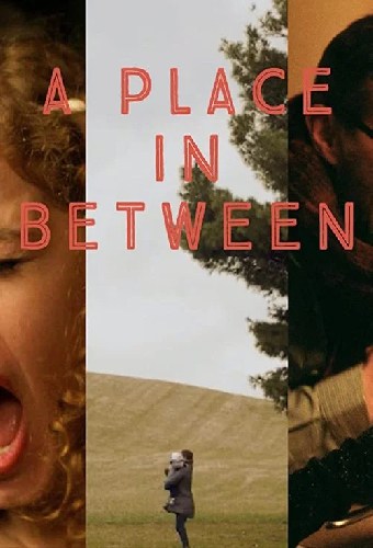 A Place in Between