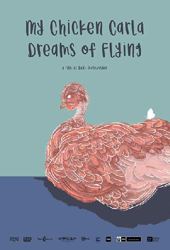 My Chicken Carla Dreams of Flying