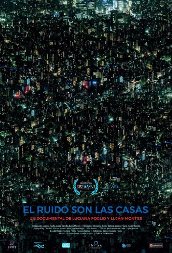 El ruido son las casas