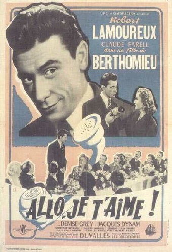Allô ! ... Je t'aime...