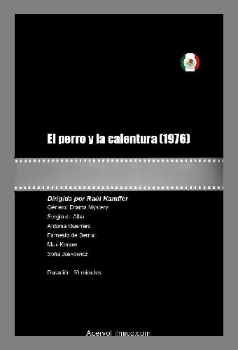 El perro y la calentura
