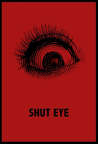 Shut Eye