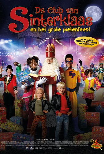 De Club Van Sinterklaas: Het Grote Pietenfeest