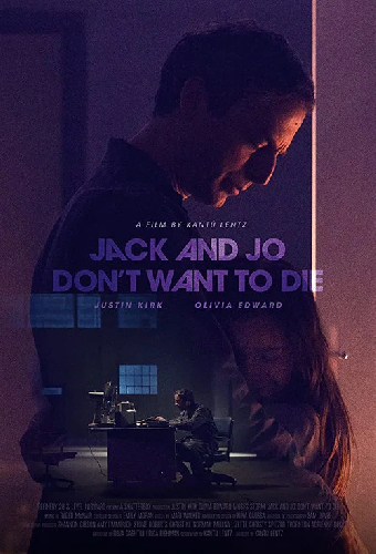 Jack and Jo Don't Want to Die