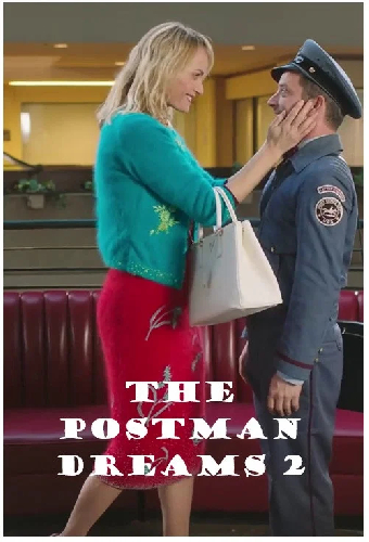 The Postman Dreams 2