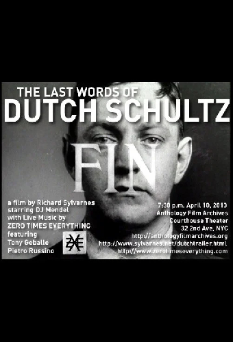 The Last Words of Dutch Schultz