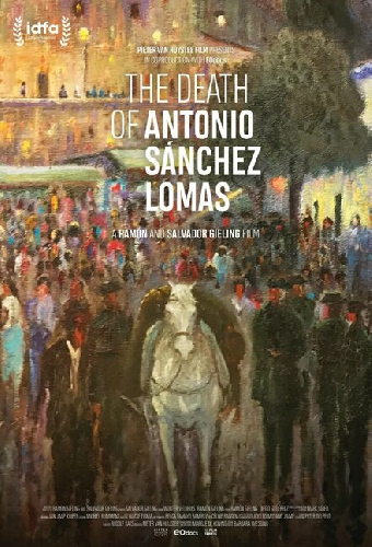 The Death of Antonio Sanchez Lomas