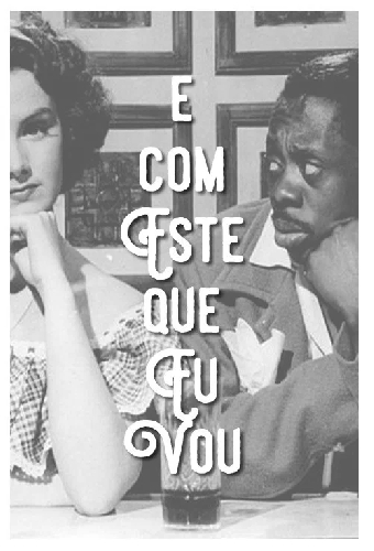 É com Este Que Eu Vou