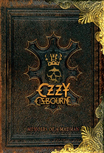 Ozzy Osbourne: Memoirs of a Madman