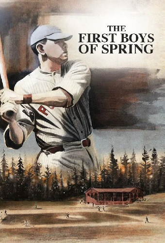 The First Boys of Spring