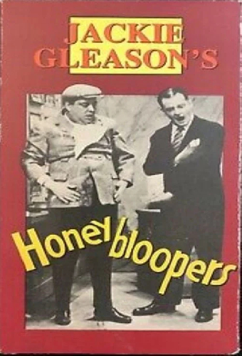 Honeybloopers