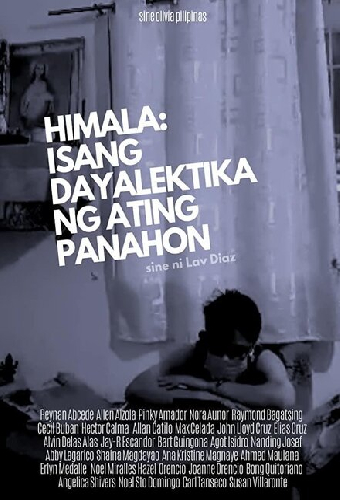 Himala: Isang Diyalektika ng Ating Panahon