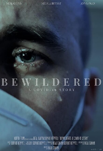 Bewildered: A Covid-19 Story